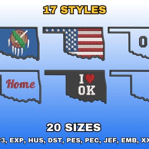 May include: An image showcasing various embroidered Oklahoma state outlines. Designs include the state flag, the American flag, the letters "OK", the word "Home", and "I ❤️ OK". The image also displays "17 STYLES" and "20 SIZES".