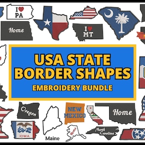 May include: A collection of embroidered patches in the shapes of various U.S. states, including Texas, California, and Ohio. The patches feature state flags, outlines, and the text "USA STATE BORDER SHAPES EMBROIDERY BUNDLE."