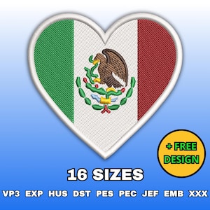 Könnte beinhalten: Gestickter herzförmiger Aufnäher mit den grünen, weißen und roten Streifen der mexikanischen Flagge und dem Staatswappen in der Mitte. Der Aufnäher ist weiß umrandet. Der Text unten lautet "16 GRÖSSEN". Ein gelber Kreis mit "+ FREE DESIGN" befindet sich in der Ecke.