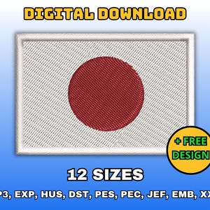 May include: A white embroidered patch with a red circle in the center, representing the flag of Japan. The patch is surrounded by a white border and the text "DIGITAL DOWNLOAD" is above the patch. The text "12 SIZES" is below the patch. The text "+ FREE DESIGN" is in a yellow circle to the right of the patch. The text "VP3, EXP, HUS, DST, PES, PEC, JEF, EMB, XXX" is below the text "12 SIZES".