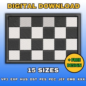 May include: A digital download embroidery design with a black and white chequered pattern. The design is rectangular with a black border. Text at the top reads "DIGITAL DOWNLOAD" and "15 SIZES" at the bottom. Includes a "+ FREE DESIGN" badge.
