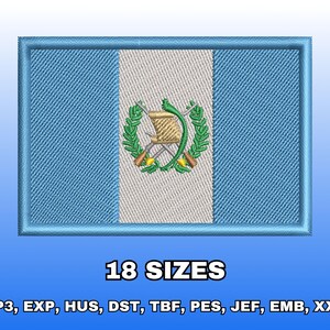 May include: Embroidered patch featuring the flag of Guatemala. The flag design includes vertical stripes of light blue and white, with the Guatemalan coat of arms in the center. The text "18 SIZES" is displayed below the flag, along with various file format abbreviations.