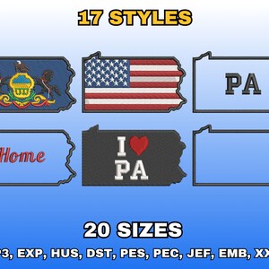 Puede incluir: Imagen que muestra varios diseños bordados con la forma de Pensilvania. Los diseños incluyen la bandera estatal, la bandera estadounidense, las letras "PA", la palabra "Home" y "I heart PA". También se muestra el texto "17 STYLES" y "20 SIZES".