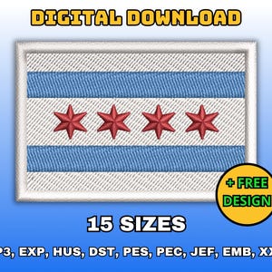 Può includere: Un disegno di ricamo rettangolare con la bandiera di Chicago. Il disegno include strisce blu, strisce bianche e quattro stelle rosse. Il testo "DIGITAL DOWNLOAD" è in alto. Disponibile in 15 misure, con un design gratuito.