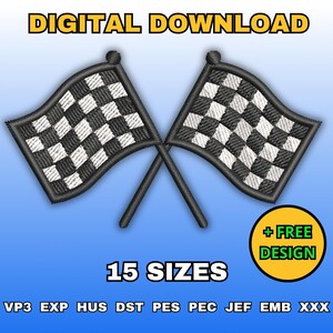 May include: An embroidered design of two crossed black and white checkered racing flags. The text "DIGITAL DOWNLOAD" and "15 SIZES" are above and below the flags. A yellow circle with "+ FREE DESIGN" is also present. The design is for digital download.