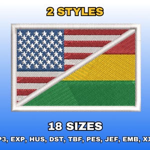 May include: Embroidered patch featuring the American flag and a flag with yellow, green, and red stripes. The patch is rectangular with a white border. Text at the top reads "2 STYLES" and at the bottom "18 SIZES".