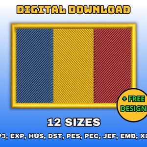 May include: A digital download of 12 embroidery designs of the Romanian flag in various sizes. The flag is blue, yellow, and red. The text "DIGITAL DOWNLOAD", "12 SIZES", and "+ FREE DESIGN" is also included in the image. The file formats included are VP3, EXP, HUS, DST, PES, PEC, JEF, EMB, and XXX.