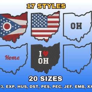 Puede incluir: Imagen que muestra diseños de bordado con la forma de Ohio. Los diseños incluyen la bandera del estado de Ohio, la bandera estadounidense, las letras "OH", la palabra "Home" y "I ❤️ OH". También está presente el texto "17 ESTILOS" y "20 TAMAÑOS".