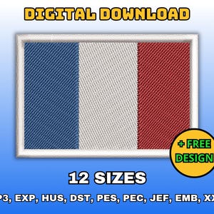 May include: A digital download of 12 embroidery designs of the French flag in various sizes. The designs are available in VP3, EXP, HUS, DST, PES, PEC, JEF, EMB, and XXX formats. + FREE DESIGN