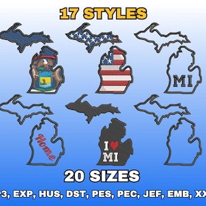 May include: A collection of Michigan-themed embroidery designs in various styles. The designs include outlines of the state, the Upper Peninsula, and the state flag. Text includes "17 STYLES", "20 SIZES", and "Home", "MI", and "I ❤️ MI".