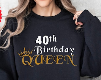 Personalized 40th Birthday Queen Sweatshirt, Birthday Queen Shirt, Birthday Party Girl Shirt, 40th Birthday Gift For Women, 1984 Bday Gifts