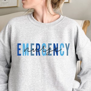 Emergency Nurse Sweatshirt, Emergency Department Sweatshirt, ED Nurse Shirt, ER Nurse Sweater, Emergency Nurse Gift, ER Nurse Gift Shirt