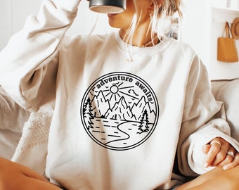 Adventure Awaits Sweatshirt, Adventure Hoodie, Mountain Sweatshirt, Hiking Sweater, Camping Sweatshirt For Women, Camping Gift, Hiker Shirt