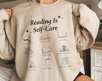Reading Is Self Care Sweatshirt, Book Reader Sweatshirt, Mental Health Sweater, Bookish Hoodie, Book Lover Gift, Bookworm Shirt, Book Shirt