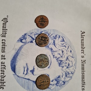 May include: Four ancient bronze coins with raised designs. The coins are arranged in a vertical line on a white surface with a blue and white drawing of a face in the background. The text "Alexander's Numismatics" and "Quality coins at affordable prices" is visible in the background.