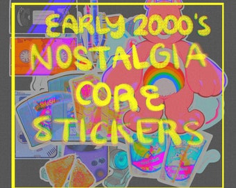 STICKERS || n o s t a l g i a c o r e