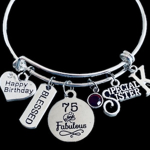 75 and Fabulous Birthday Gift for Sister 75th Birthday Gift Expandable Charm Bracelet Adjustable One Size Fits All Personalized