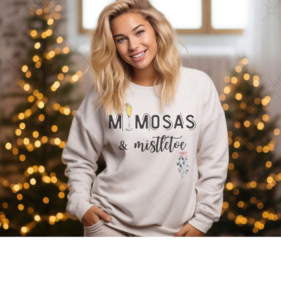 Mistletoe and online mimosas sweatshirt