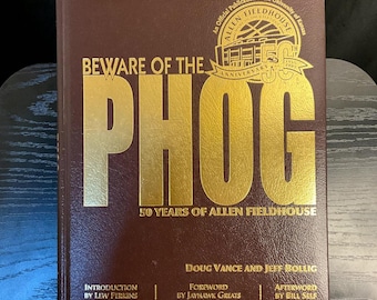 Beware Of The Phog Vance Bollig Collector's 2004 SIGNED Ted Owens Fieldhouse