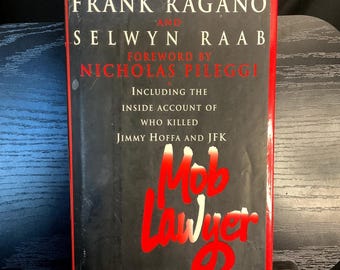 Mob Lawyer Frank Ragano Selwyn Raab 1st Printing 1994 Mafia JFK Hoffa Crime