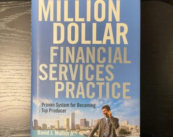 SIGNED INSCRIBED By David Mullen The Million-Dollar Financial Services Practice | Hardcover