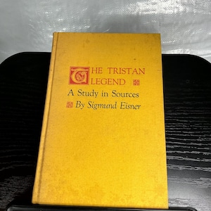 The Tristan Legend Eisner 1969 Arthurian Mythology Celtic Medieval Book
