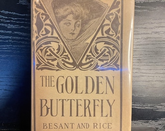 Antique 1876 "The Golden Butterfly" VTG Besant Rice | Rare Victorian Book HCDJ | Dust Jacket Hardcover