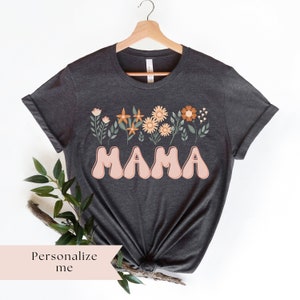 Custom Mama Mom T-shirt, Personalized Mother&#39;s Day Gift, New Mom Gift, Pink Floral Mama Shirt, Custom Name Shirt for Mom, Mom Birthday Gift