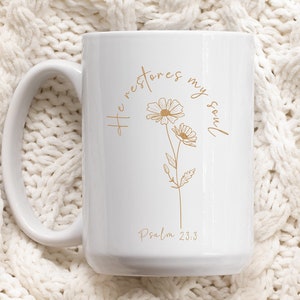 Psalm 23 Bible Verse Mug, He Restores My Soul, Religious Scripture Gift, Christian Mother&#39;s Day Gift, Religious Gifts for Women, Boho Mug