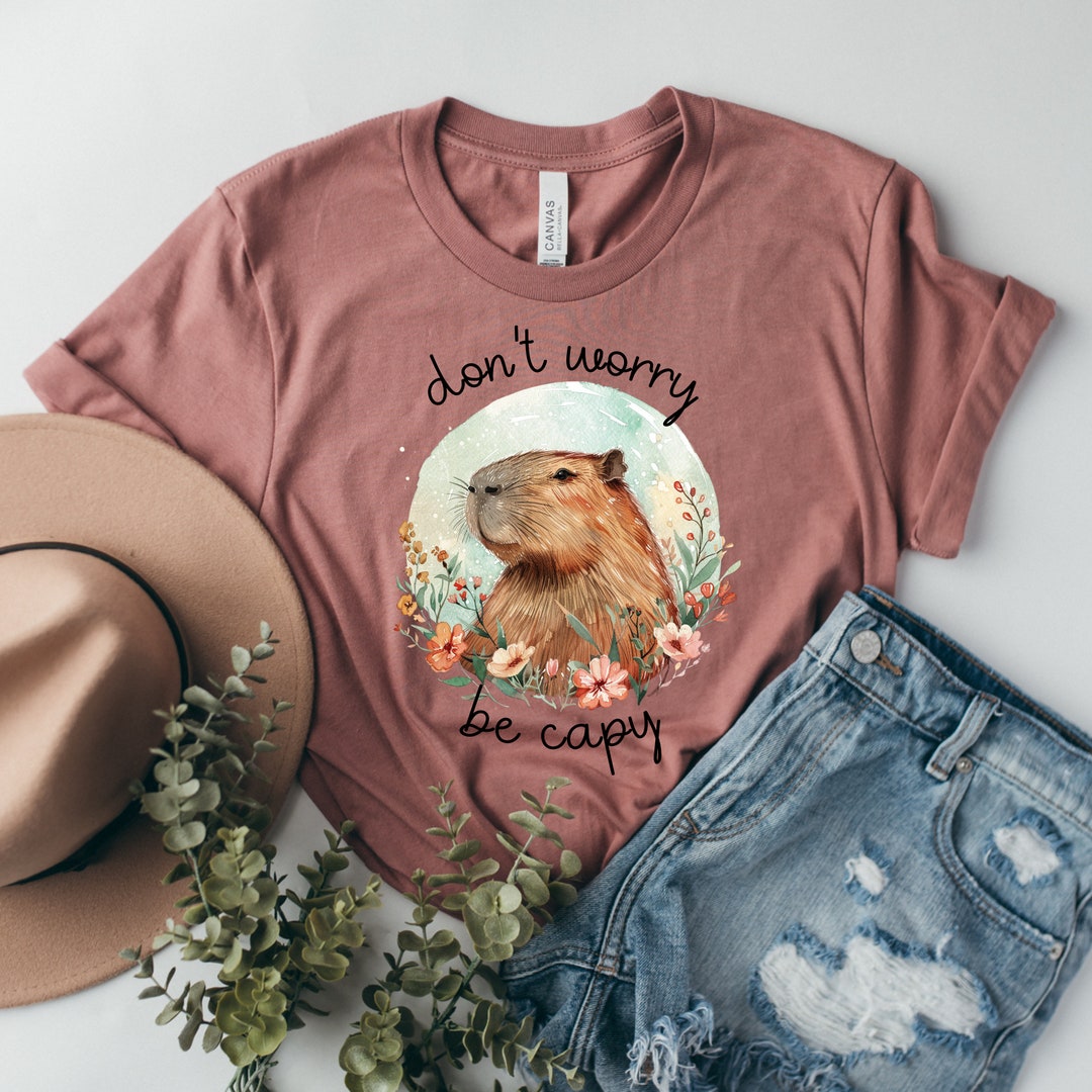 Camicia amante Capybara, Non preoccuparti, Be Capy, Regalo per la