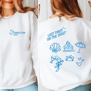 Letzter Toast an der Küste Bachelorette Custom Beach Bachelorette Sweatshirts Cape Cod Bachelorette Crewneck Letztes Segel Nautische Bach Brautjungfer