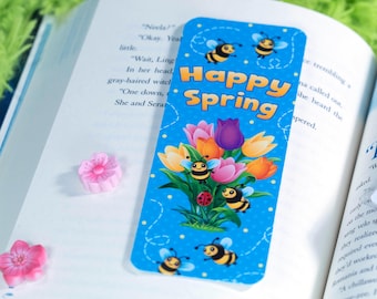 Cute Happy Spring Bookmark - Perfect Book Lover Gift, Easter Gift and Teacher Gift