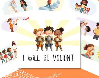I Will Be Valiant Song Chart: LDS Primary Singing Time (Digital Download)