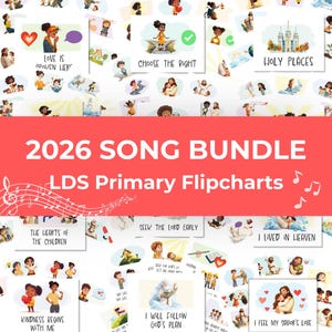 May include: A collection of LDS Primary Flipcharts with illustrations and text. The title "2026 SONG BUNDLE" is displayed in large white letters on a red background. The flipcharts feature various themes, including "Choose the Right" and "Holy Places."