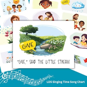 Give Said The Little Stream Singzeit Song Chart | LDS Primäre Chorsänger Hilfen | Songbilder | Digitaler Download