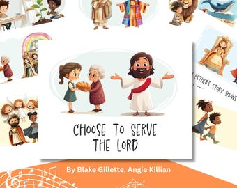 Choose to Serve The Lord Song Chart: LDS Primary Singing Time Helps (Digital Download)