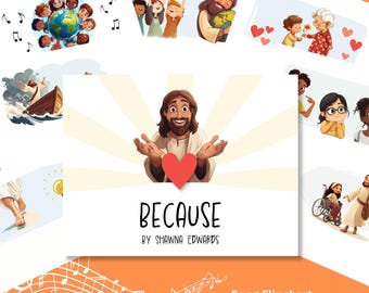 Because Song Chart | LDS Primary Singing Time, Shawna Edwards (Digital Download)