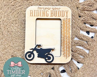 Dirt Bike Photo Frame Magnet - Forever your riding buddy - Father's Day - Mother's Day