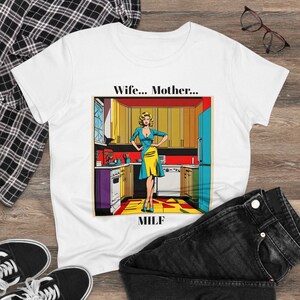 Wife, Mother, MILF Women&#39;s Cotton Tee