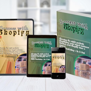 Puede incluir: Imagen que presenta una tableta, un teléfono inteligente y un libro, todos con el título "Success with Shopify". El libro y los dispositivos tienen un diseño verde y blanco. El texto de los dispositivos y el libro incluye información sobre la elección de productos y el marketing de nicho.