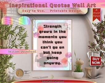 Inspirational Quote Wall Art – Motivational Printable Poster, Positive Affirmation Decor & Uplifting Digital Wall Print JPG Format