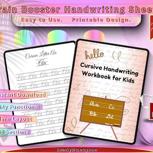 May include: Two digital workbooks for kids, featuring cursive handwriting practice. One workbook displays the letter "Aa", while the other says "Cursive Handwriting Workbook for Kids". The image has a pink background with text that says "Brain Booster Handwriting Sheets".