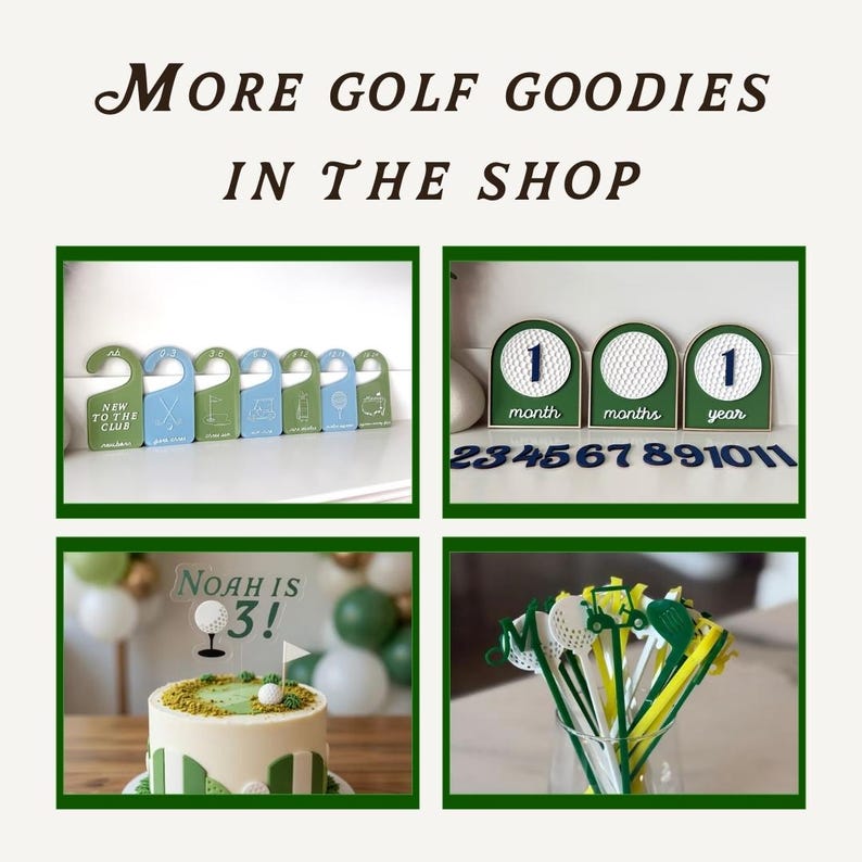 May include: A collage of golf-themed party supplies including blue and green closet dividers, arched milestone markers with golf ball textures, a cake topper reading 'Noah is 3!' on a decorated cake, and green and yellow golf-themed drink stirrers.