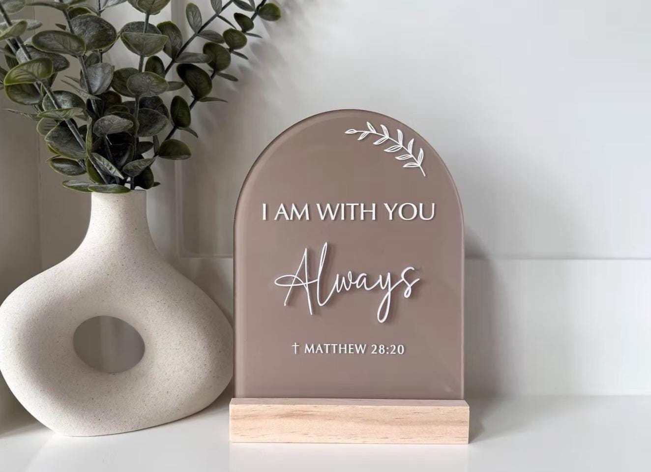 Acryl-Schreibtischschild Mit Bibelvers „I Am With You Always“ – Christliche Inspiration Für Zuhause & Büro