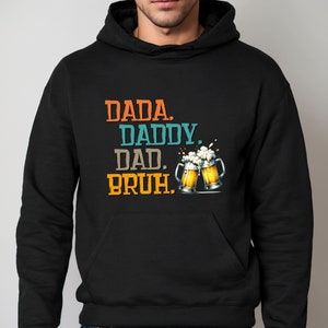 Dada Daddy Dad Bruh Shirt, Funny Father Shirts, Fathers Dad Gift T-Shirt, Husband Dad Gift Shirt, Best Papa T-Shirt, Father&#39;s Day Shirt