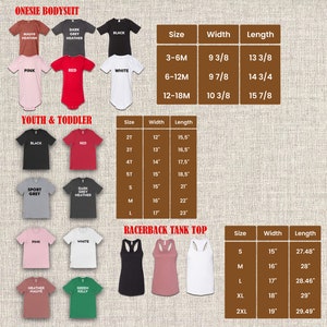 May include: Size chart for onesies, youth and toddler shirts, and racerback tank tops. The chart shows the size, width, and length of each garment in inches. The chart is displayed on a brown burlap background.