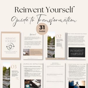 Könnte beinhalten: Ein Leitfaden zur persönlichen Transformation mit 31 Seiten voller Journaling-Anregungen und Übungen. Das Cover zeigt einen hellbraunen Hintergrund mit dem Text "Reinvent Yourself" in Schwarzweiß. Der Text "Guide to Transformation" ist in einer kursiven Schriftart gehalten. Die Zahl 31 befindet sich in einem Kreis mit hellbraunem Hintergrund.