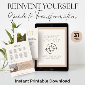 May include: A digital download guide to personal transformation with a light brown background and a black and white illustration of a lightbulb in a circle with arrows. The title is "Reinvent Yourself: A Practical Guide to Transformation". The guide is 31 pages long.