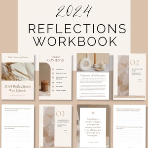 Puede incluir: Un Cuaderno de Reflexiones 2024 con un esquema de color beige y marrón. El cuaderno tiene una tabla de contenido, una sección sobre el propósito de la reflexión y una sección sobre logros y hitos. El cuaderno también incluye indicaciones para la reflexión, como "¿Cuál es un logro del que estoy más orgulloso este año?" y "¿Qué expectativas o resultados estoy listo para dejar ir?"