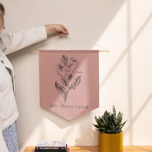 Defy. Bloom. Repeat. – Pennant Banner